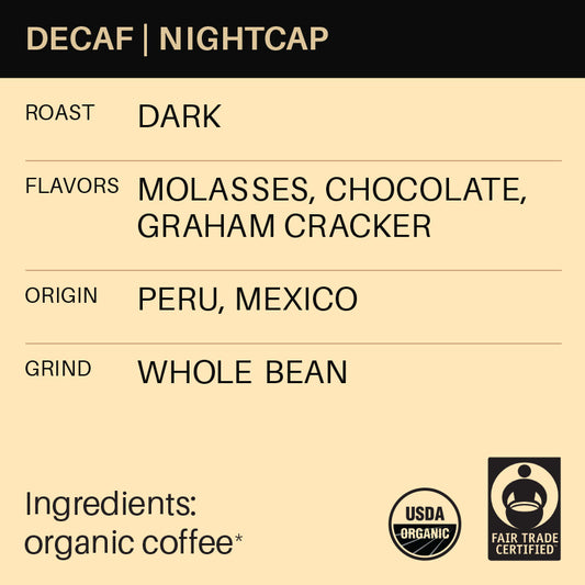 Decaf Nightcap (pre-order)